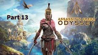 AC Odyssey  No commentary  Part 13  Live  Full Game Walkthrough [upl. by Plusch]