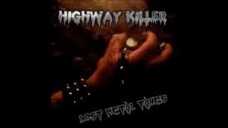 Highway Killer  Highway Killer [upl. by Orelle524]