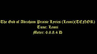 The God of Abraham Praise TENOR Leoni Processional Hymns Trinity HymnsTrinity Sunday [upl. by Buckden]