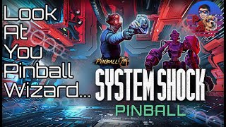 Shodan doesnt care for your balls  System Shock Pinball Pinball M [upl. by Miki]