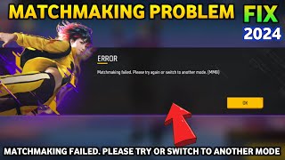 Free Fire  Matchmaking Failded Please try or switch to another Mode MM8  Matchmaking Problem in FF [upl. by Yeruoc]