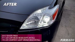 2015 TOYOTA PRIUS H11 LED LOW BEAM amp 194 LED WEDGE BULB DIY INSTALLATION LED LIGHTS UPGRADE [upl. by Philips118]