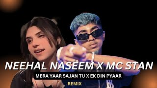 Neehal Naseem x Mc Stan Mera Yaar Sajan Tu  Ek DIn Pyaar  Ijazat  Prod By Kurfaat [upl. by Yasnil]