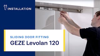 GEZE Levolan 120  Sliding door fitting  Installation [upl. by Niroc]