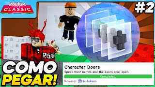 COMO COMPLETAR a QUEST  Character Doors  do EVENTO THE CLASSIC do ROBLOX [upl. by Orteip]