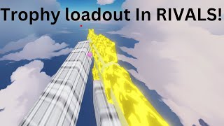 So I only used the Trophy loadout in Roblox Rivals [upl. by Oza]