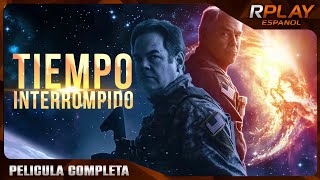 TIEMPO INTERROMPIDO  CIENCIA FICCION  RPLAY PELICULA COMPLETA EN ESPAÑOL LATINO [upl. by Aivata200]