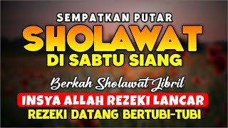 SHOLAWAT NABI PENARIK REZEKI PALING DAHSYAT SELAWAT NABI PALING MERDU SELAWAT KEATAS NABI MUHAMMAD [upl. by Alleynad]