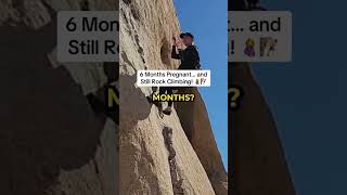 6 Months Pregnant… and Still Rock Climbing [upl. by Atnohsal]