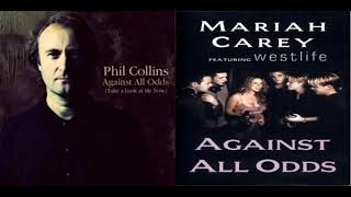 Phil Collins Vs Mariah Carey Ft WestlifeAgainst All Odds Mashup [upl. by Amorette]