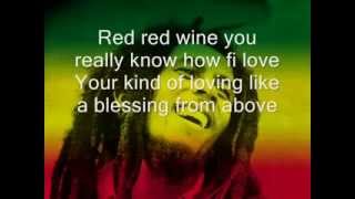 YouTube Bob Marley Red red Wine Lyrics [upl. by Sholeen]