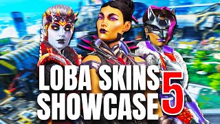 LOBA SKINS SHOWCASE 5  Legendary Loba Epic Skins  Banner Frames amp Poses  Apex Legends [upl. by Elsa]