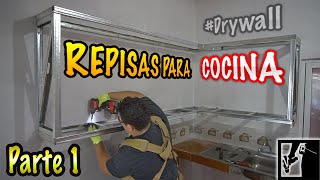 👷‍♂RepisasGabinetes de Cocina con PANEL DE YESO pt 1 Drywall 🔩🏠 [upl. by Viv]