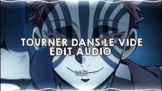 Tourner dans le vide  Indila  Edit Audio [upl. by Germain786]