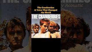 The Cranberries A Voice That Changed the Worldquot cranberries [upl. by Doggett]