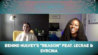 quotReasonquot  Hulvey Lecrae and SVRCINA Behind the lyrics [upl. by Vanden]