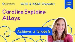 Alloys vs Pure Metals REAL Exam Answers  GCSE IGCSE Chemistry Revision 2024  Grade 9 [upl. by Malvina]