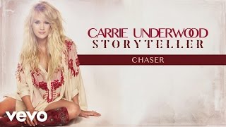 Carrie Underwood  Chaser Official Audio [upl. by Epifano]