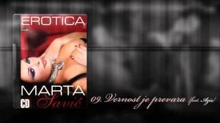 Marta Savic  Vernost je prevara feat Azis [upl. by Spearing856]