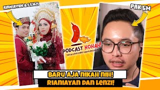 Pengantin Baru Nih Rianiayan dan LenziMew Cerita Soal Perjalanan Mereka  Podcast Hohah [upl. by Otrebogir]