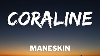 Maneskin  CORALINE TestoLyrics [upl. by Sanford]