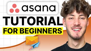 Asana Beginner Tutorial  Learn Asana in 18 Minutes 2024 [upl. by Aggappora]