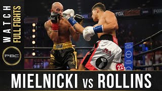 Mielnicki vs Rollins FULL FIGHT August 8 2020  PBC on FS1 [upl. by Piselli]