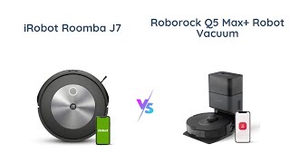 iRobot Roomba j7 vs Roborock Q5 Max 🤖🧹 [upl. by Haden873]