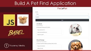 Build A Pet Find App  JS Parcel Babel FetchJSONP [upl. by Aztiraj]