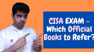 CISA EXAM  WHICH OFFICIAL BOOKS TO REFER [upl. by Cumine]