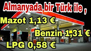 Almanyada Benzin Dizel ve LPG fiyatları  Almanyada yaşam [upl. by Tatia474]