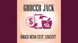 Grocer Jack Radio Edit [upl. by Wye]