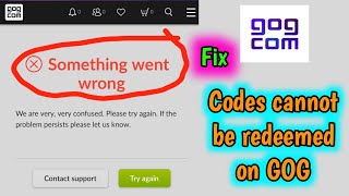 fix GOGCom something went wrong  we are very confused  gog com website not working Servers down [upl. by Adnalahs115]