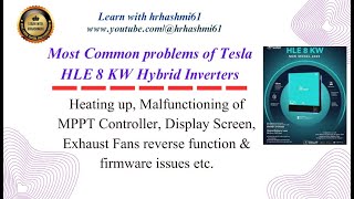 Most Common faults  issues of Tesla HLE 8 kw Inverters [upl. by Keelia]