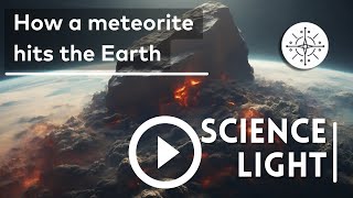 How a meteorite hits the Earth [upl. by Niraa]