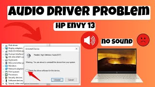 How to Fix Audio problem Hp Envy 13  Audio Drivers Not Working [upl. by Devol]