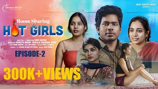 Room Sharing With Hot Girls  Episode2  Telugu Webseries  Sai Badapu  Ridhi  Vrindha  Srivani [upl. by Kenna]