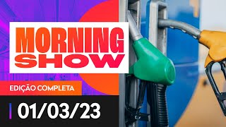 GASOLINA E ÁLCOOL MAIS CAROS NOS POSTOS  MORNING SHOW  010323 [upl. by Dulcia660]