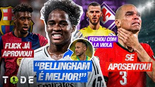 ENDRICK VIROU PIADA l DE GEA é ANUNCIADO pela FIORENTINA l COMAN no BARCELONA l PEPE se APOSENTOU [upl. by Alliuqa866]