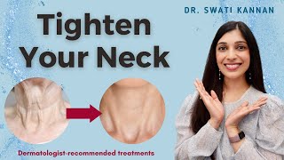 How to Tighten Your Neck Dermatologist’s Ultimate Guide [upl. by Nekial]