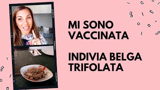 Mi sono Vaccinatacontorno sfizioso  Ricetta insalata belga [upl. by Vi]