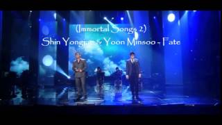 Immortal Songs 2 Shin Yongjae amp Yoon Minsoo  Fate [upl. by Akina]