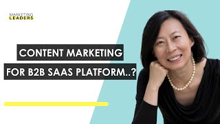 Content Marketing Strategy for B2B SaaS platform by Pam Didner [upl. by Helaina284]