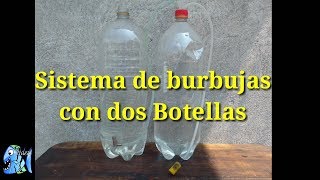 Como Oxigenar el agua del Acuario con dos botellas [upl. by Adianez550]