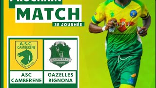 Asc Camberene vs Gazelles Bignona en direct  2e mitemps [upl. by Gough352]