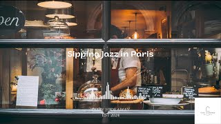 Soft Jazz Music for Relaxation Sipping Jazz in Paris [upl. by Leachim517]