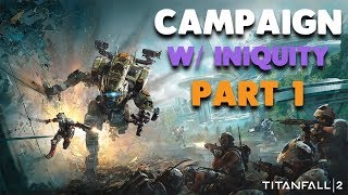 Titanfall 2 Campaign F2NKe [upl. by Albur]