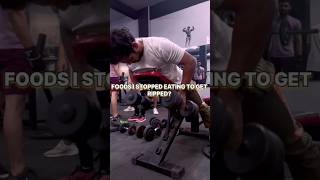 Food I Stopped Eating To Get Ripped shortsvideo shorts youtubeshorts gym fitness motivation [upl. by Atinnod25]