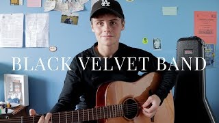 Black Velvet Band  The Dubliners Cover [upl. by Victor]