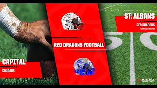 CAPITAL COUGARS VS ST ALBANS RED DRAGONS  WV HIGH SCHOOL FOOTBALL [upl. by Otrebcire]